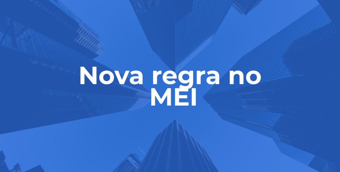 Nova regra do mei 2025