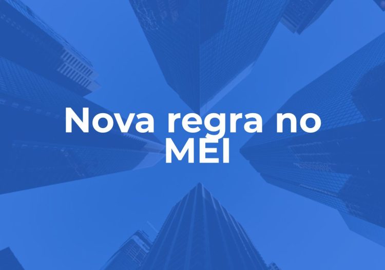 Nova regra do mei 2025