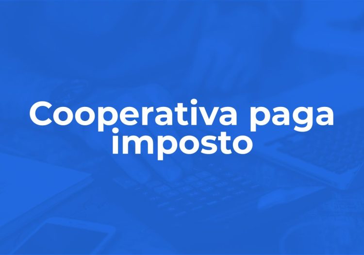 Entenda como funciona a tributação e o IR de cooperados