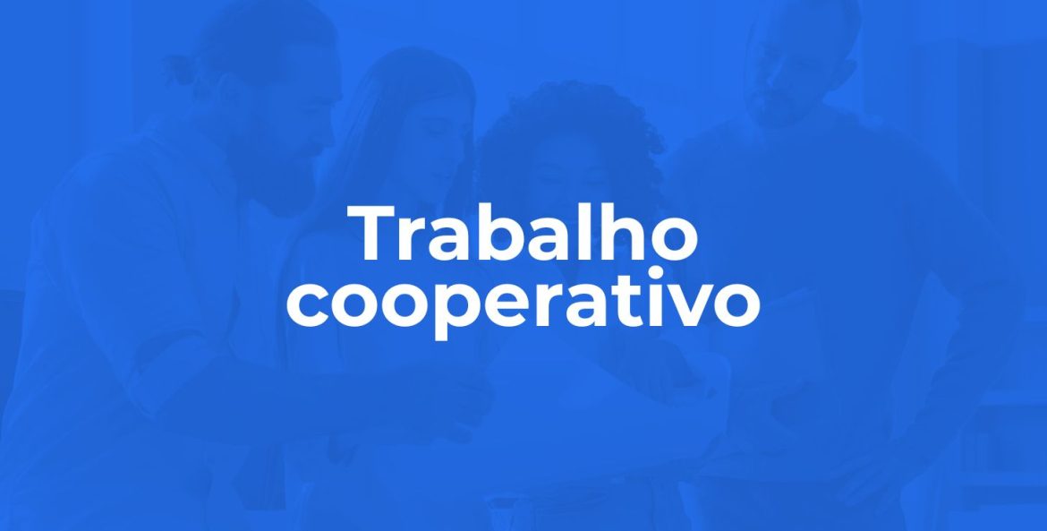 Trabalho cooperativo