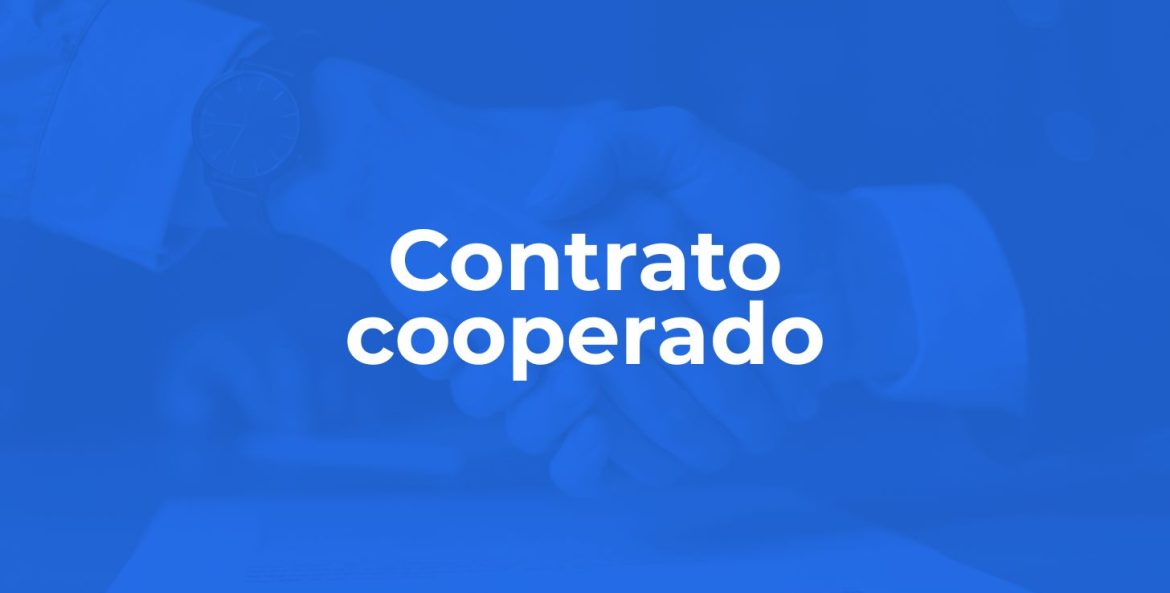 Contrato cooperado: vantagens e diferenças em relação à outros modelos