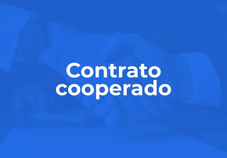 Contrato cooperado: vantagens e diferenças em relação à outros modelos